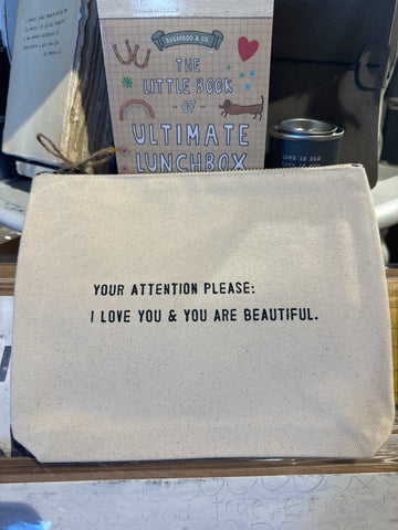 Your Attention Please Canvas Zip Bag