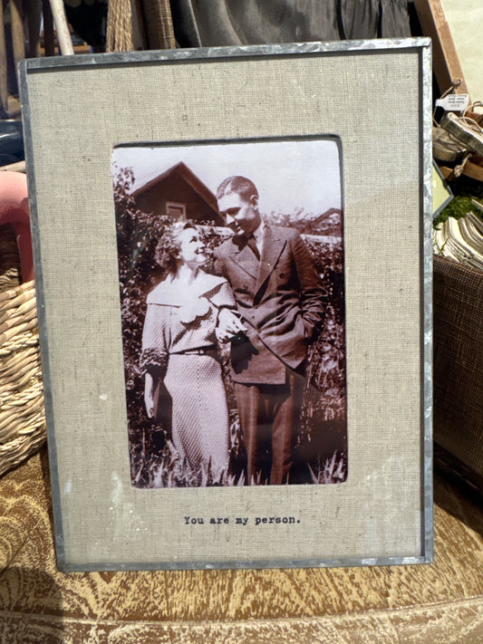 You are My Person Vertical Glass Linen Frame (4x6 Photo)