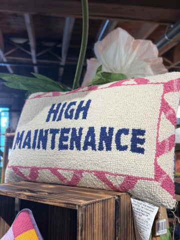 High Maintenance Hook Pillow
