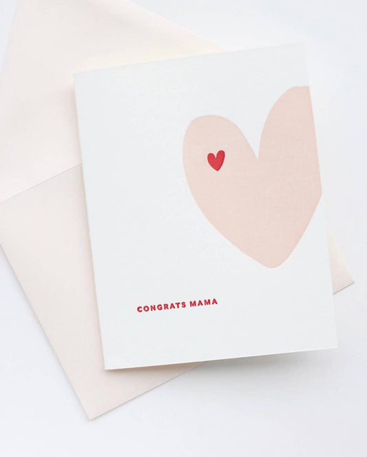 Congrats Mama - Letterpress Baby Greeting Card